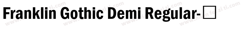 Franklin Gothic Demi Regular字体转换